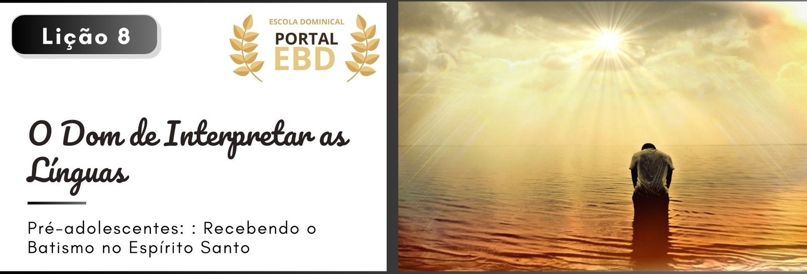 Lição 8 - O dom de interpretar línguas II